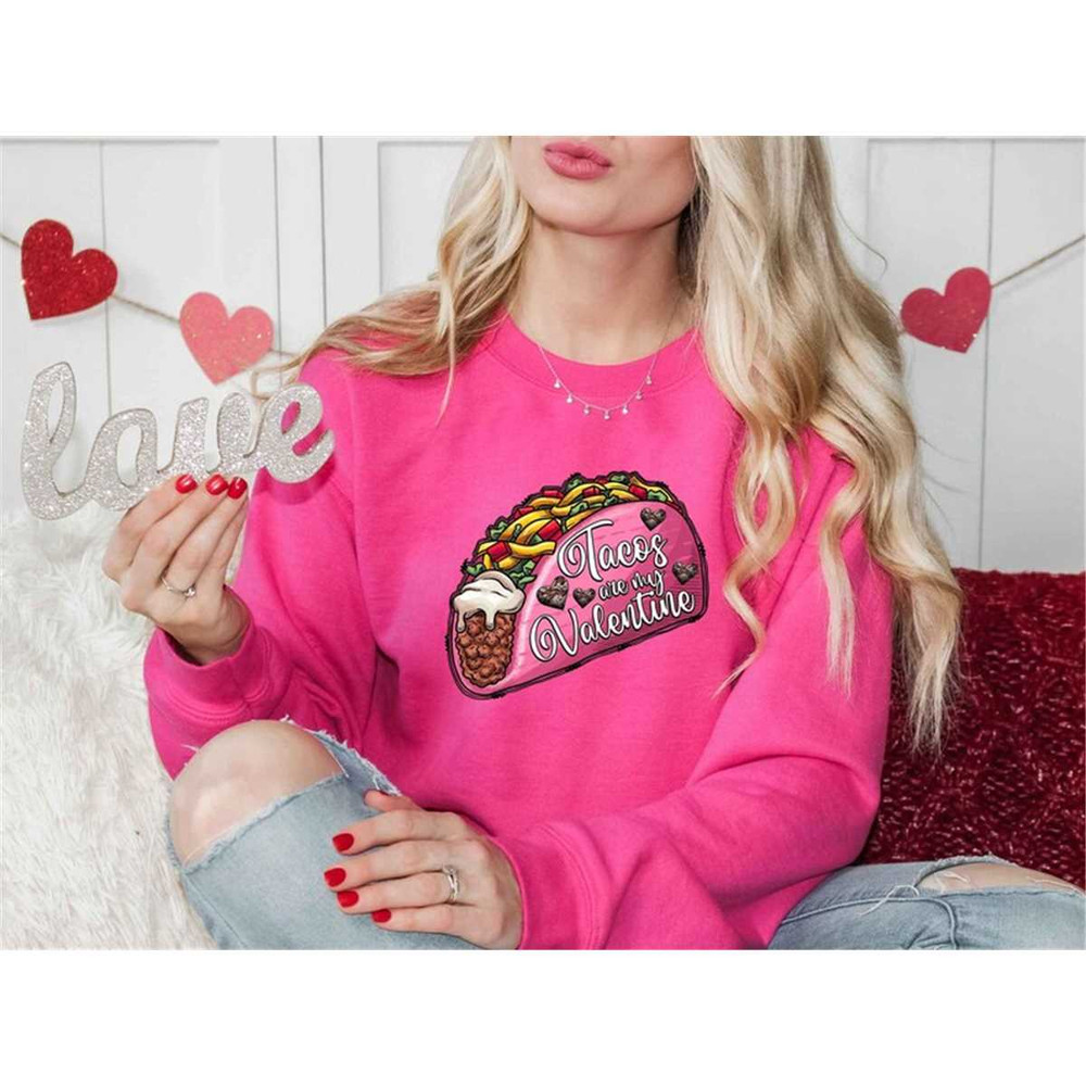 MR-762023174851-valentines-day-shirt-tacos-are-my-valentine-for-women-tee-image-1.jpg