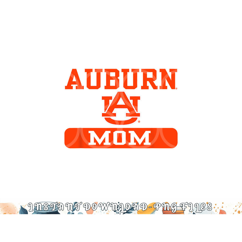 Auburn Tigers Mom Officially Licensed png, digital download copy.jpg
