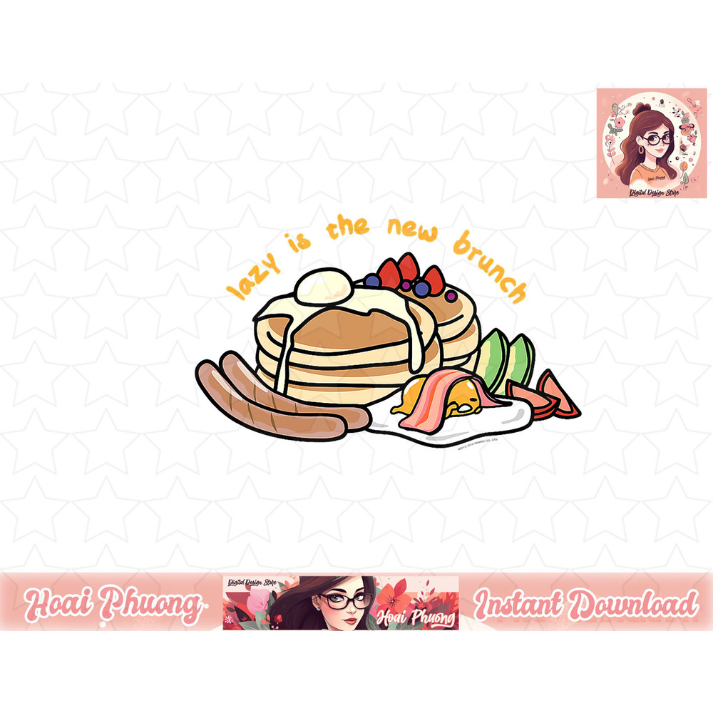 Gudetama the Lazy Egg Lazy is the new Brunch png, instant download.jpg