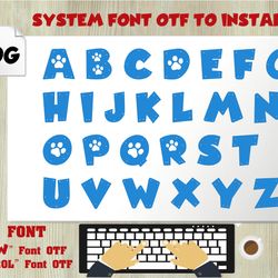paw patrol font ttf, paw patrol font svg, patrol paw letters svg cricut, dog font svg, patrol svg cricut, paw font