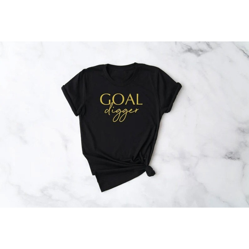 Goal Digger Shirt, Feminism Shirt, The future is female Shirt, Gift for Mom, Mom Shirt, Mom Shirt, Feminist Shirt, Empowered woman - 1.jpg