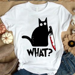 cat lover shirt, cat lover gift, funny cat shirt, funny cat gift, cat what funny black cat murderous cat with knife cute
