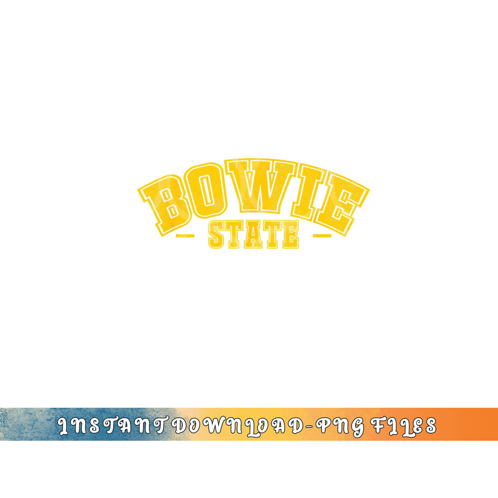 Bowie State University Vintage Apparel Gift Men Women png, digital download copy.jpg