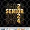 CLASS OF 2024 Graduation or First Day Of School Senior 2024 png, digital download copy.jpg