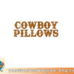 cowboy pillows western country southern cowgirls tank top copy
