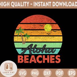 Aloha Beaches Digital, Beach PNG, Beach Digital, Sublimation Digital Design, Sublimation PNG