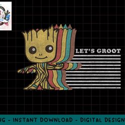 marvel guardians of the galaxy lets groot png, sublimation.jpg