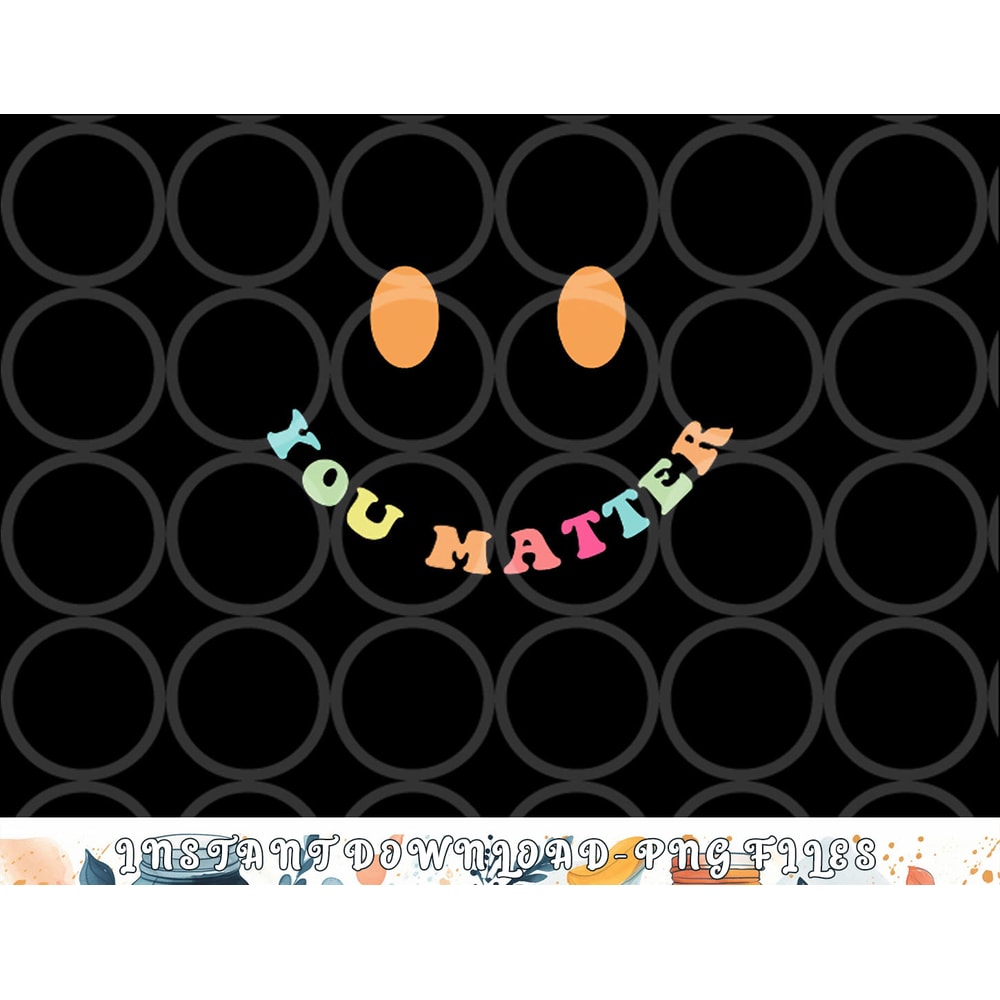 Dear Person Behind Me The World Is A Better Place 2 Sided png, digital download copy.jpg