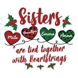 christmas sisters tied together with heartstrings personalized customize svg, silhouette svg files
