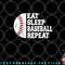 Eat Sleep Baseball Repeat Baseball Player Funny Baseball png, digital download copy.jpg