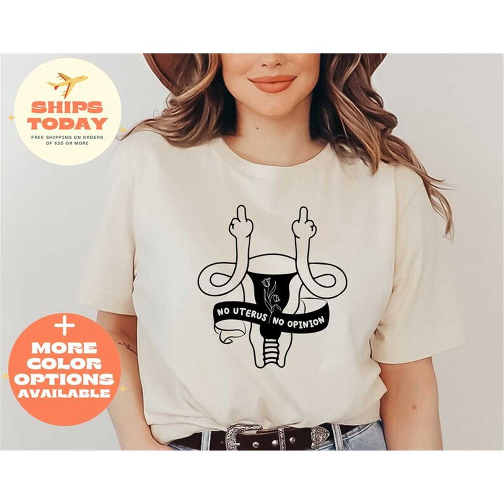 MR-862023115057-no-uterus-no-opinion-shirt-pro-choice-shirt-no-uterus-no-image-1.jpg