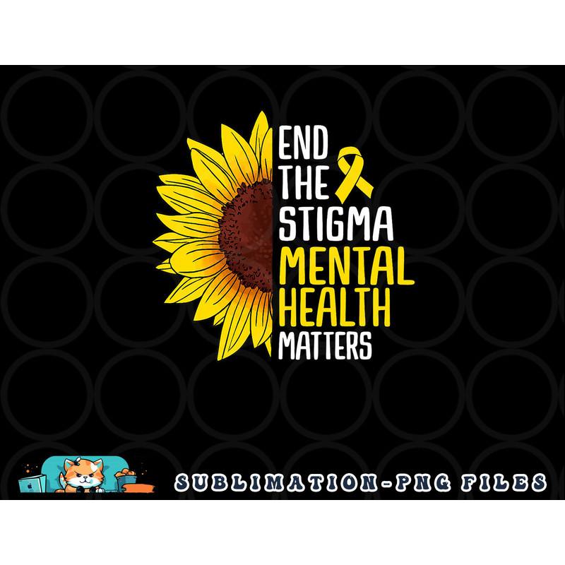 End The Stigma Mental Health Matters Mental Awareness png, digital download copy.jpg