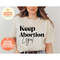 MR-862023115351-keep-abortion-safe-and-legal-shirt-pro-choice-shirt-feminist-image-1.jpg