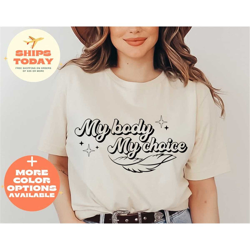 MR-862023115451-my-body-my-choice-t-shirt-trendy-my-body-my-choice-shirt-pro-image-1.jpg