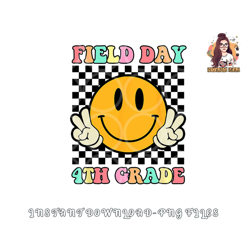 Field Day 4th Grade Shirt For Teacher Kids Field Day 2023 png, digital download copy.jpg