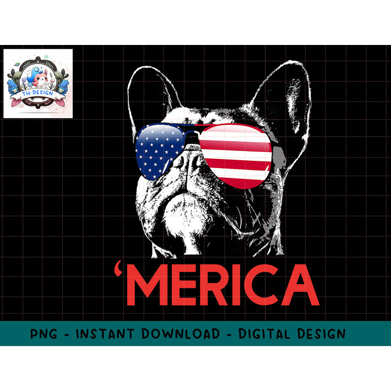 Merica French Bulldog American Flag 4th of July Frenchie png, sublimation.jpg