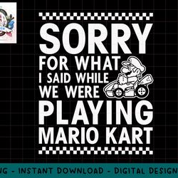 nintendo mario kart checkered sorry graphic t-shirt png, sublimation.jpg