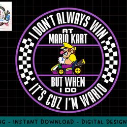 nintendo mario kart wario when i win circle text png, sublimation.jpg