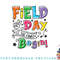 Field Day Let The Games Begin Kids Boys Girls Teachers Gifts png, digital download copy.jpg