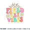 Field Day Vibes For Teacher Kids Retro Groovy Field Day 2023 png, digital download copy.jpg