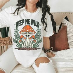 keep me wild t-shirt, snake tee, mystical tee, mushroom tee, celestial, vintage inspired, unisex tee, comfort colors t-s