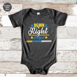 down right perfect onesie, down syndrome kids shirts, extra chromosome toddler shirts, t21 youth tshirt, trisomy baby bo