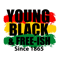 Young Black And Free-Ish Since 1865-01.png