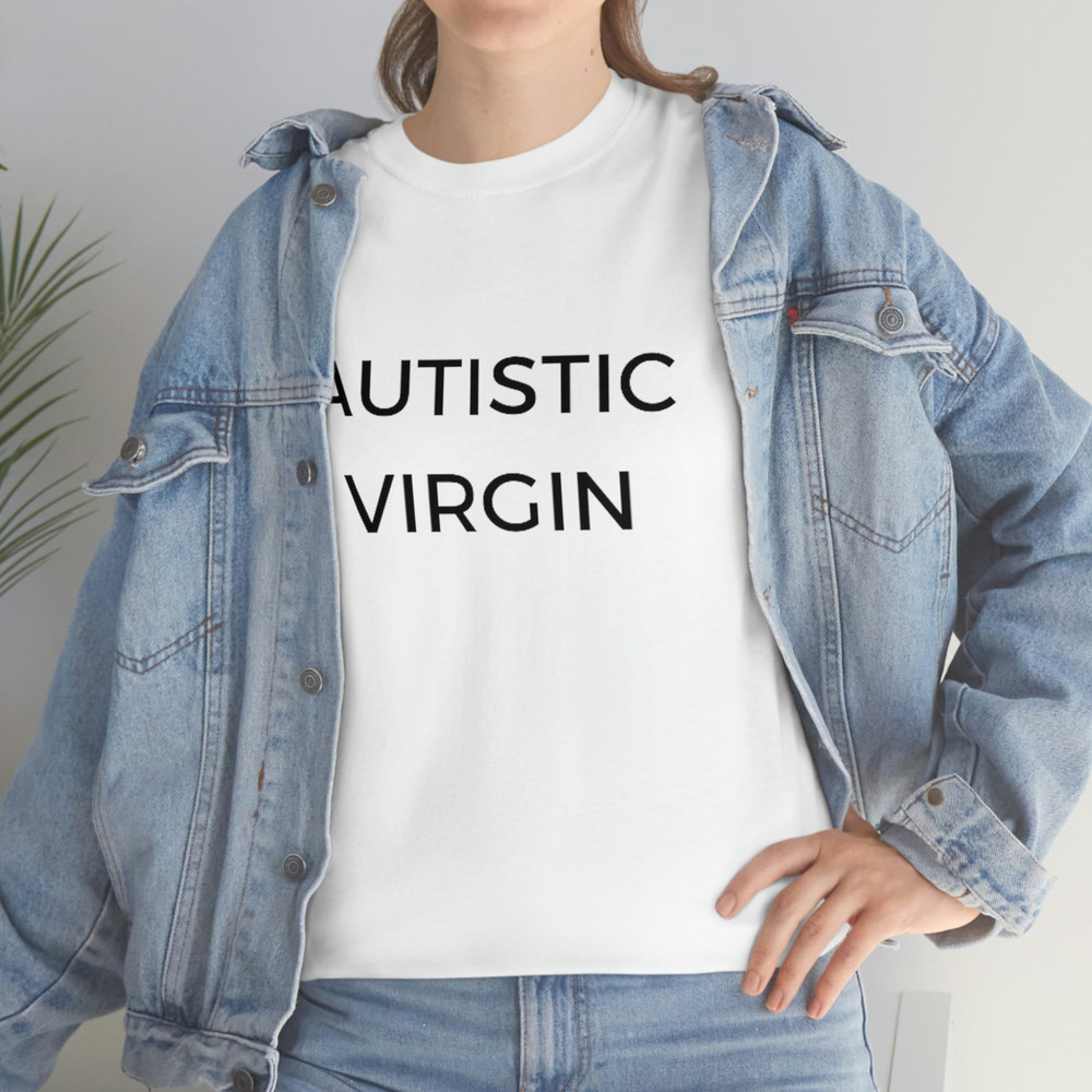 Autistic Virgin Unisex T-Shirt - 7.jpg