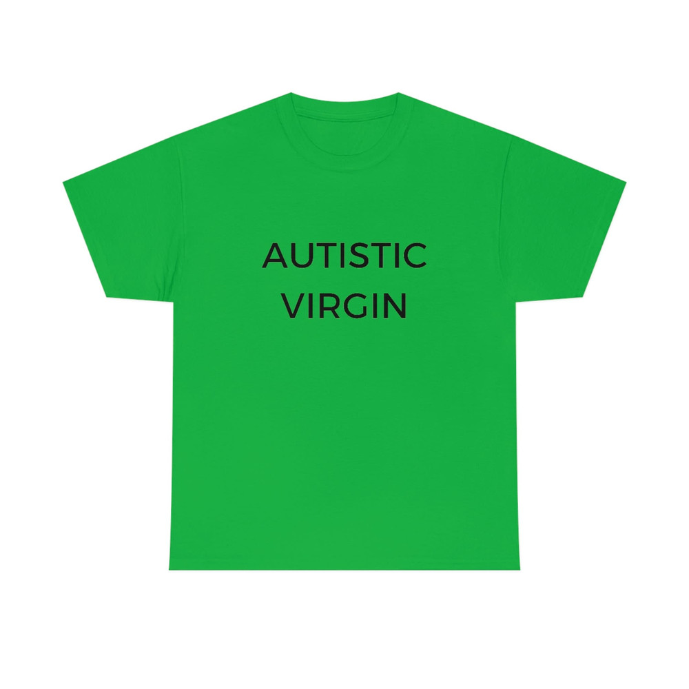 Autistic Virgin Unisex T-Shirt - 9.jpg