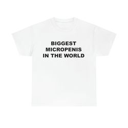 biggest micropenis in the world tee