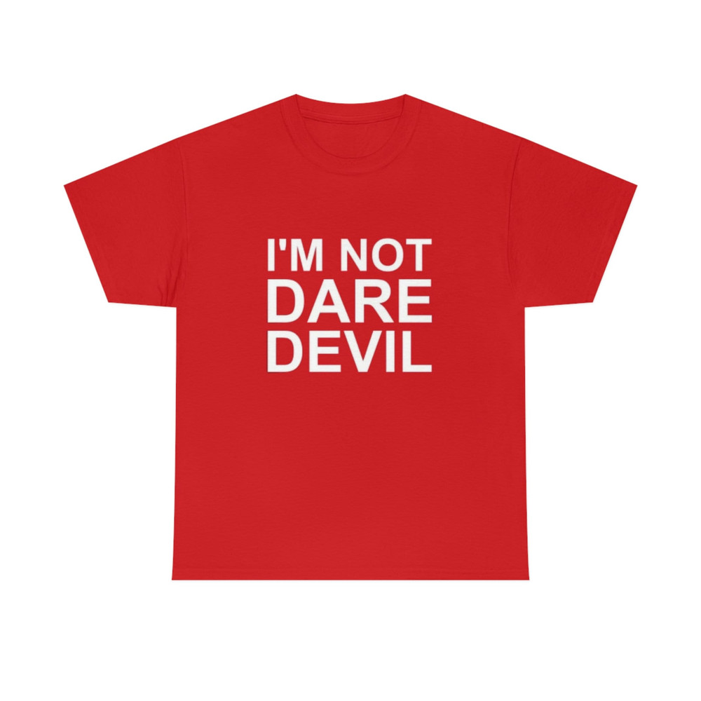 I'm Not Daredevil Crewneck Sweatshirt, I'm Not Daredevil Shirt - 1.jpg