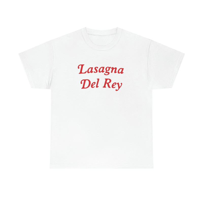 Lasagna Del Rey T-Shirt Adult Unisex Cotton Shirt - 1.jpg