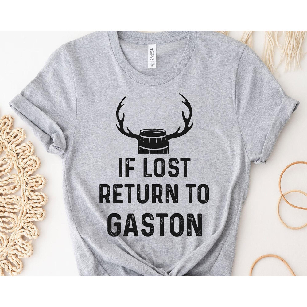 Beauty And The Beast If Lost Return To Gaston Shirt Disney Villains T-shirt Walt Disney World Disneyland Trip Funny Birthday Gift - 3.jpg