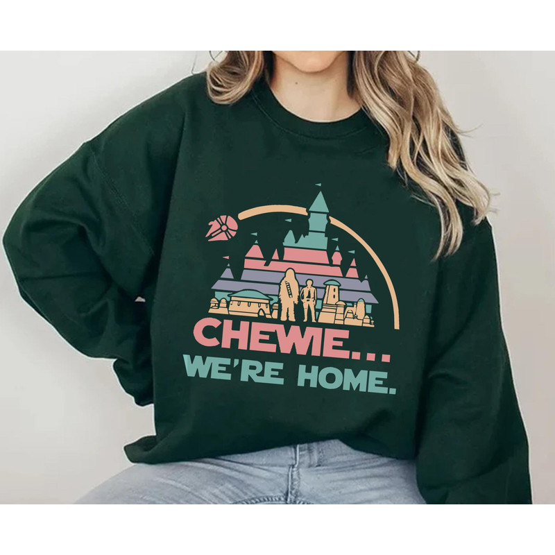 Chewie We're Home Chewbacca Disney Castle Pastel Color Sweatshirt Star Wars Disney Shirt Galaxy's Edge Disneyland Park Trip Funny Gift - 4.jpg