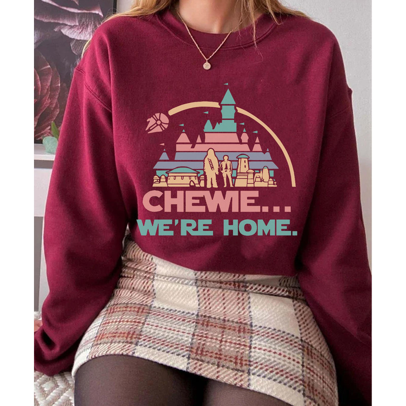 Chewie We're Home Chewbacca Disney Castle Pastel Color Sweatshirt Star Wars Disney Shirt Galaxy's Edge Disneyland Park Trip Funny Gift - 5.jpg
