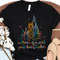 Cinderella Castle A Dream Is A Wish Your Heart Makes Shirt  Disney Princess T-shirt  Magic Kingdom  Walt Disney World  Disneyland Trip - 2.jpg