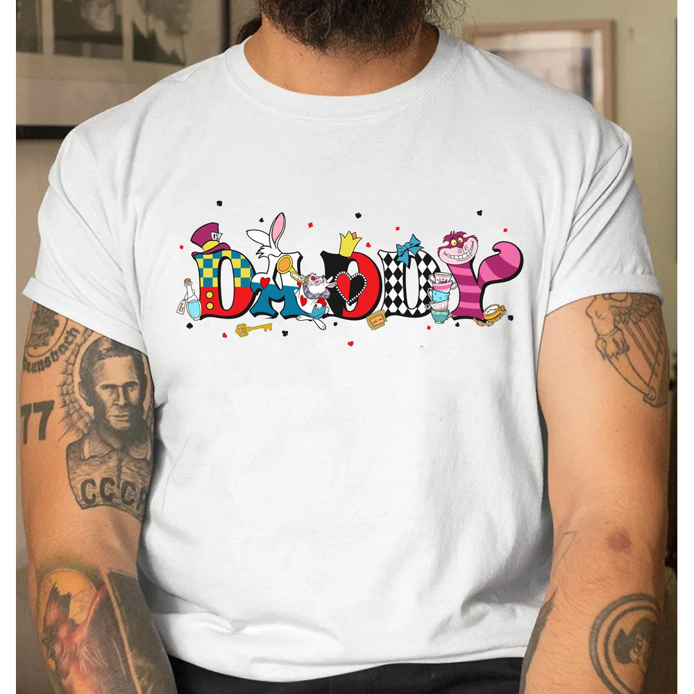 Custom Disney Alice In Wonderland Dad Shirt Personalized Nickname T-shirt Father's Day Gift Daddy And Me Matching Disneyland Trip - 1.jpg