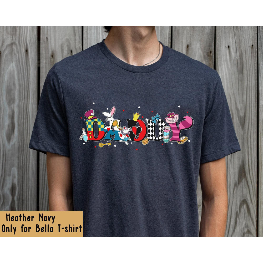 Custom Disney Alice In Wonderland Dad Shirt Personalized Nickname T-shirt Father's Day Gift Daddy And Me Matching Disneyland Trip - 5.jpg