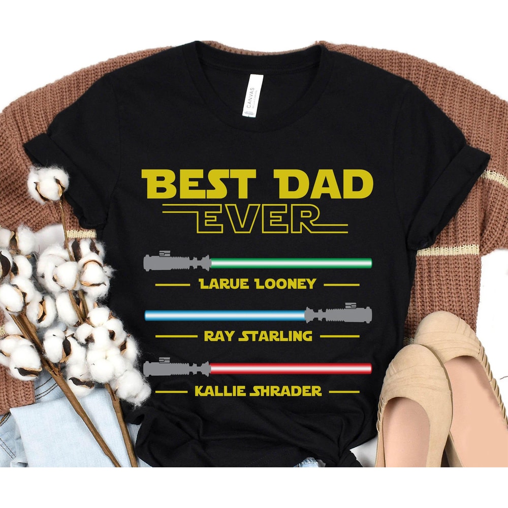 Custom Lightsabers Best Dad Ever with Kids Name Shirt Star Wars Dad T-shirt Father's Day Gift Ideas Personalized Dad in the Galaxy Tee - 5.jpg