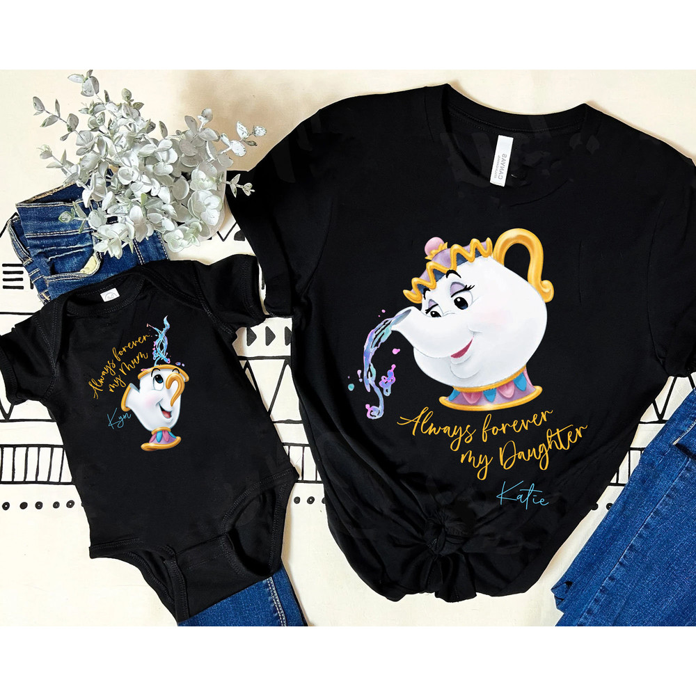 Custom Mrs Potts And Chip Always Forever Mom and Daughter Shirt Disney Mother T-shirt Beauty and the Beast Mother's Day Matching Gift - 1.jpg