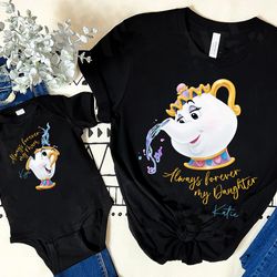 custom mrs. potts and chip always forever mom a