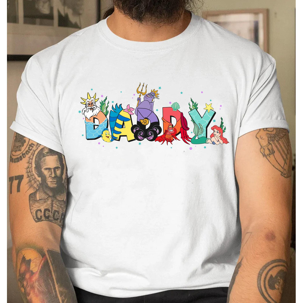 Custom Name The Little Mermaid Daddy Shirt  Personalized Dad T-shirt  Father's Day Gift Ideas  Daddy And Me Matching  Disneyland Trip - 2.jpg