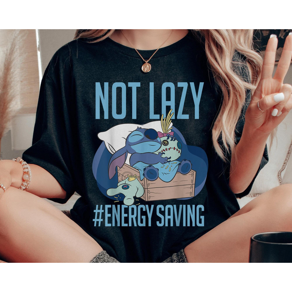 Cute Stitch Not Lady Energy Saving Shirt Lilo & Stitch Day Jun 26th T-shirt Walt Disney World Trip Disneyland Outfits Funny Gift - 2.jpg