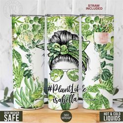 plant lady tumbler - plant lover tumbler - planthaholic tumbler gift - plant lover gift - plant lady tumbler - crazy pla