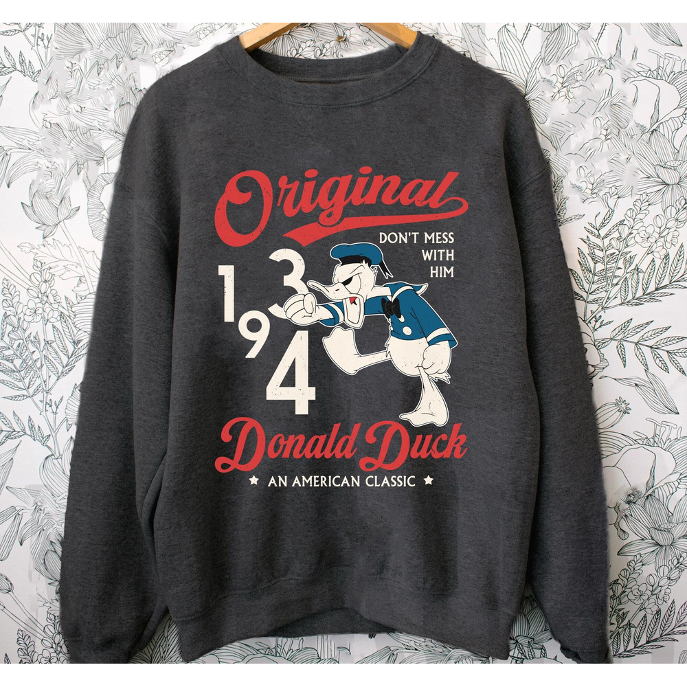 Disney Donald Duck American Classic Don't Mess With Him 1934 Shirt Disney Mickey And Friends T-shirt Disney Birthday Disneyland Trip - 3.jpg