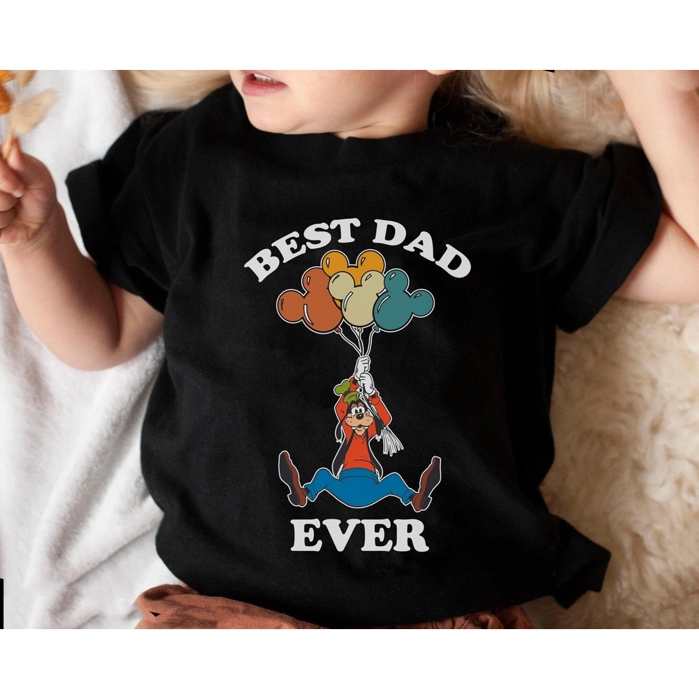 Disney Goofy Dad With Mickey Balloon Shirt  Retro Best Dad Ever T-shirt  Funny Disney Dad Tee  Father's Day Gift Ideas  Father And Son - 4.jpg