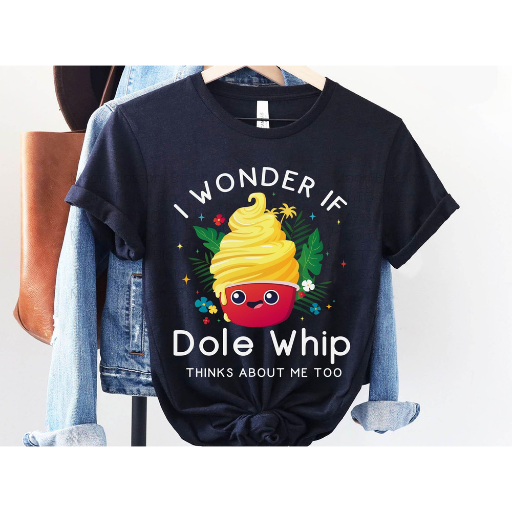 Disney I Wonder If Dole Whip Thinks About Me Too Kid Shirt Disney Dole Whip Day Celebrate Tee Disney Food Snack T-shirt Disneyland Trip - 5.jpg