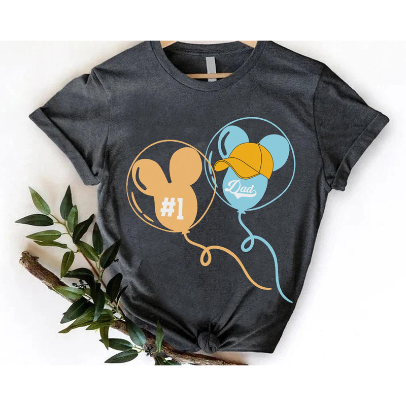 Disney Mickey Balloon No 1 Dad T-shirt Best Dad Ever Tee Funny Disney Dad Shirt Father's Day Gift For Dad Disneyland 2023 Trip - 5.jpg