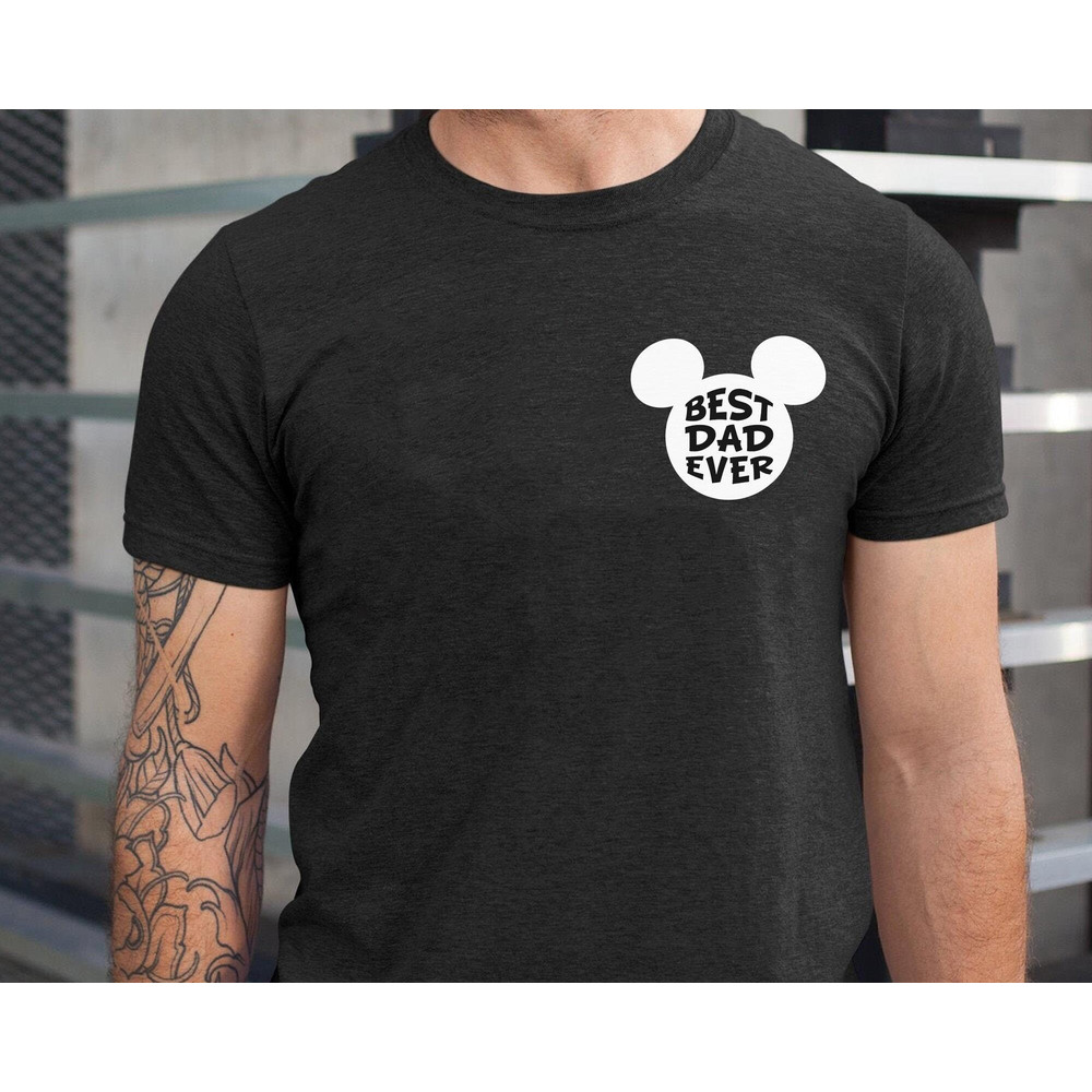 Disney Mickey Dad Pocket Shirt Best Dad Ever Disney Dad T-shirt Father's Day Gift Father And Son Disneyland Trip Walt Disney World - 4.jpg