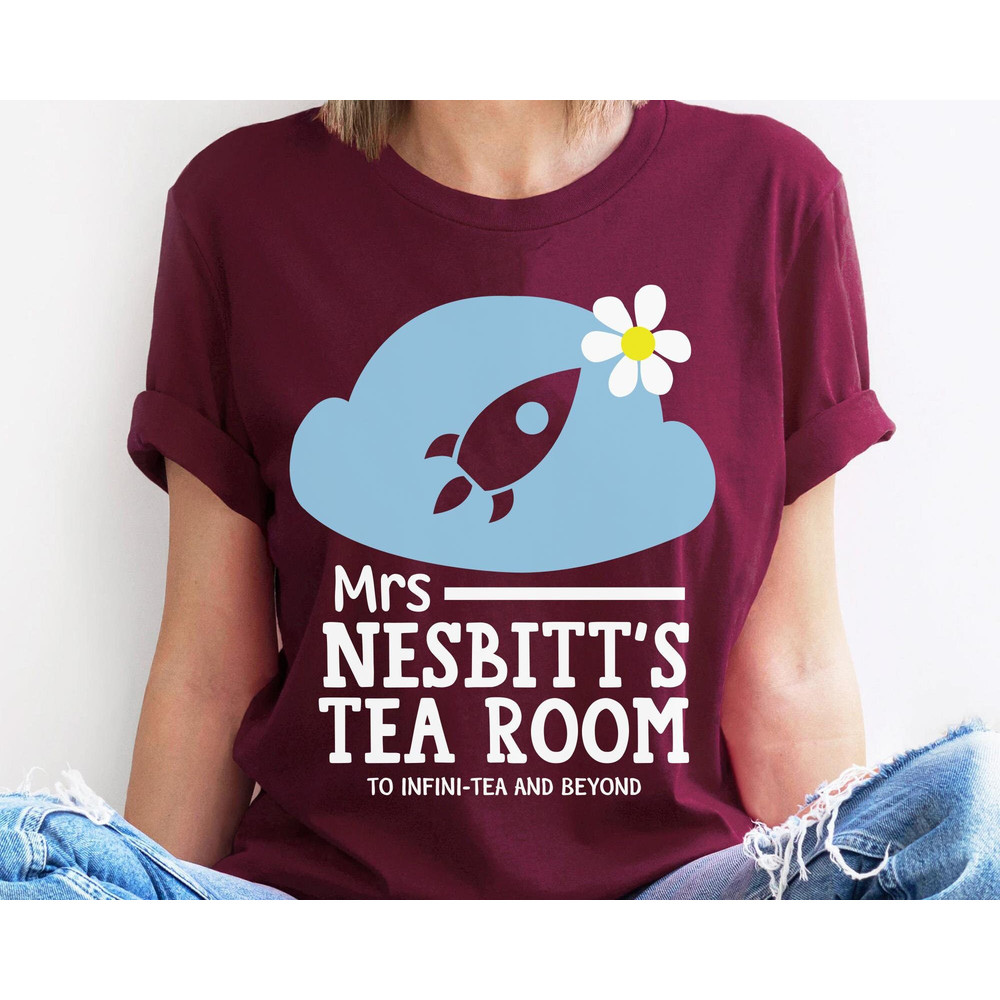 Disney Mrs Nesbitt’s Tea House To Infinity And Beyond Shirt  Disney Toy Story Buzz Lightyear Tee Disney Birthday  Walt Disney World Trip - 3.jpg